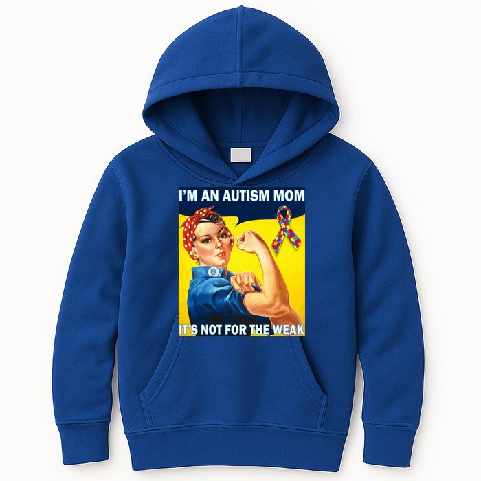 Autism Mom It's Not For The Weak Kids Hoodie