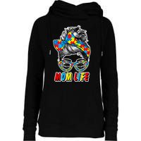 Autism Mom Life Womens Funnel Neck Pullover Hood