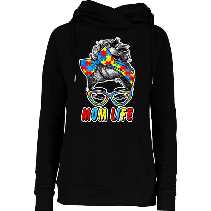 Autism Mom Life Womens Funnel Neck Pullover Hood