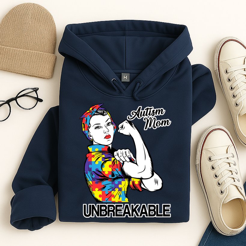 Autism Mom Unbreakable Hoodie