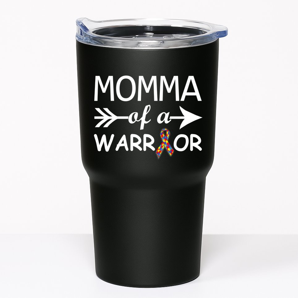 Autism Momma of a Warrior Tumbler