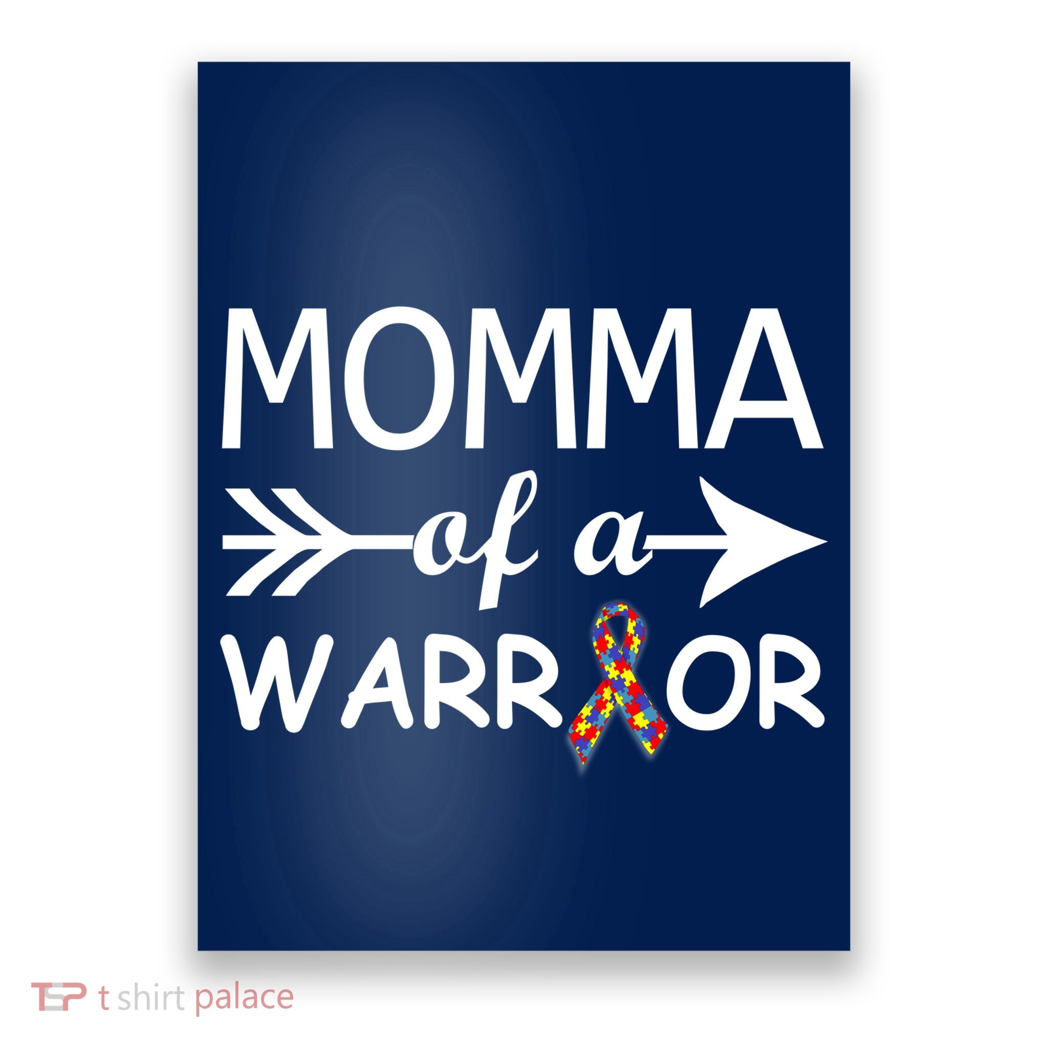 Autism Momma of a Warrior Poster