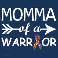 Autism Momma of a Warrior Toddler T-Shirt