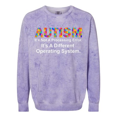 Autism Not A Processing Error It's Different Operating System Colorblast Crewneck Sweatshirt