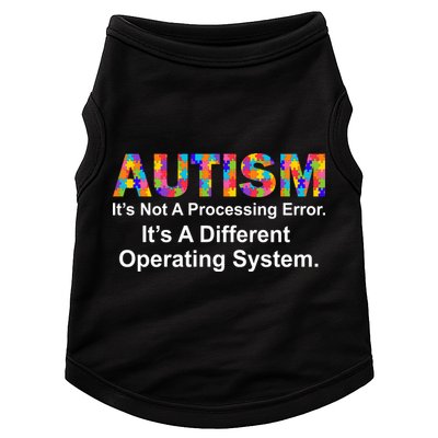 Autism Not A Processing Error It's Different Operating System Doggie Tank