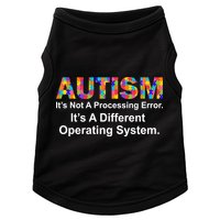 Autism Not A Processing Error It's Different Operating System Doggie Tank
