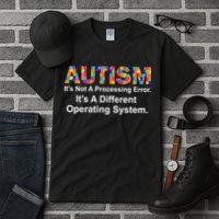 Autism Not A Processing Error It's Different Operating System Tall T-Shirt