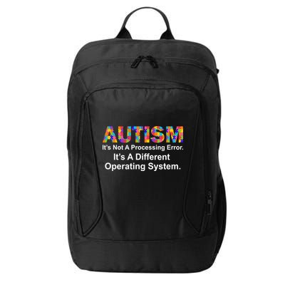 Autism Not A Processing Error It's Different Operating System City Backpack