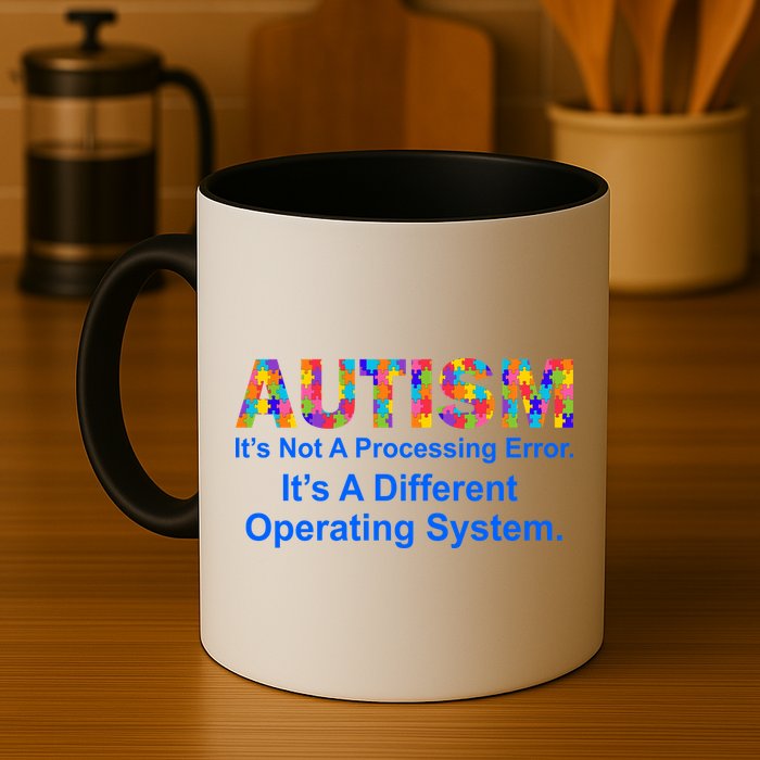 Autism Not A Processing Error It's Different Operating System Coffee Mug