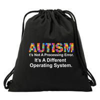 Autism Not A Processing Error It's Different Operating System Drawstring Bag