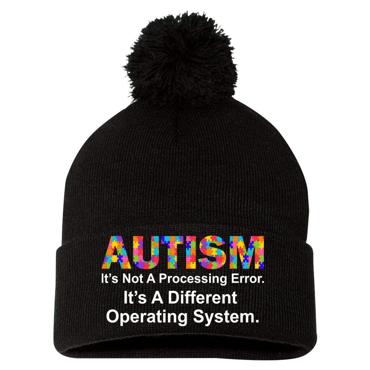 Autism Not A Processing Error It's Different Operating System Pom Pom 12in Knit Beanie