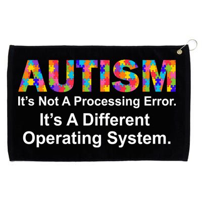 Autism Not A Processing Error It's Different Operating System Grommeted Golf Towel