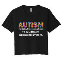 Autism Not A Processing Error It's Different Operating System Crop Top