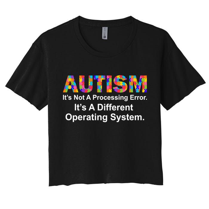 Autism Not A Processing Error It's Different Operating System Crop Top