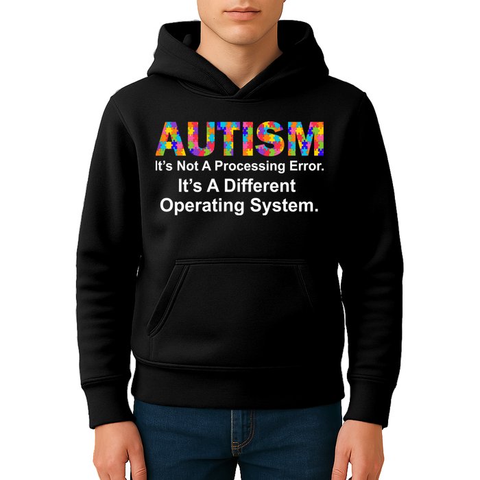 Autism Not A Processing Error It's Different Operating System Kids Hoodie