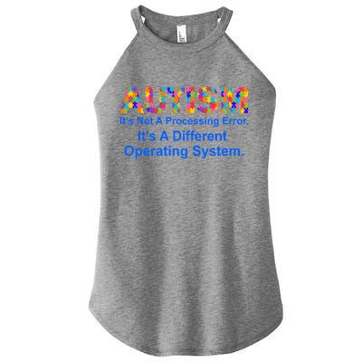 Autism Not A Processing Error It's Different Operating System Women’s Perfect Tri Rocker Tank