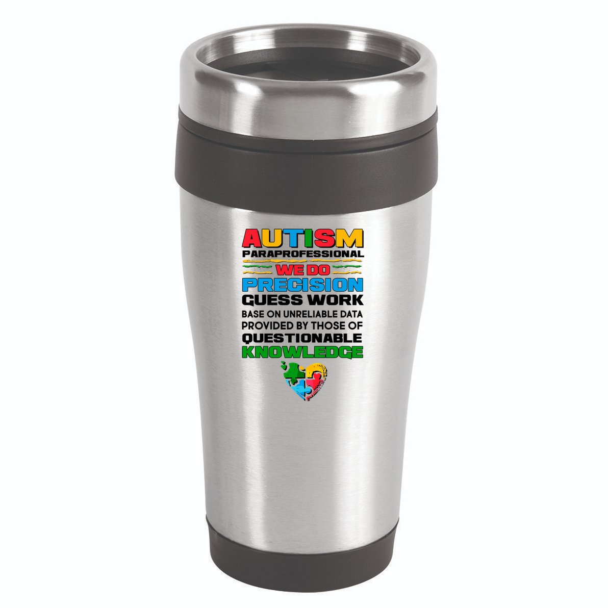 Autism Paraprofessional 16oz Travel Tumbler