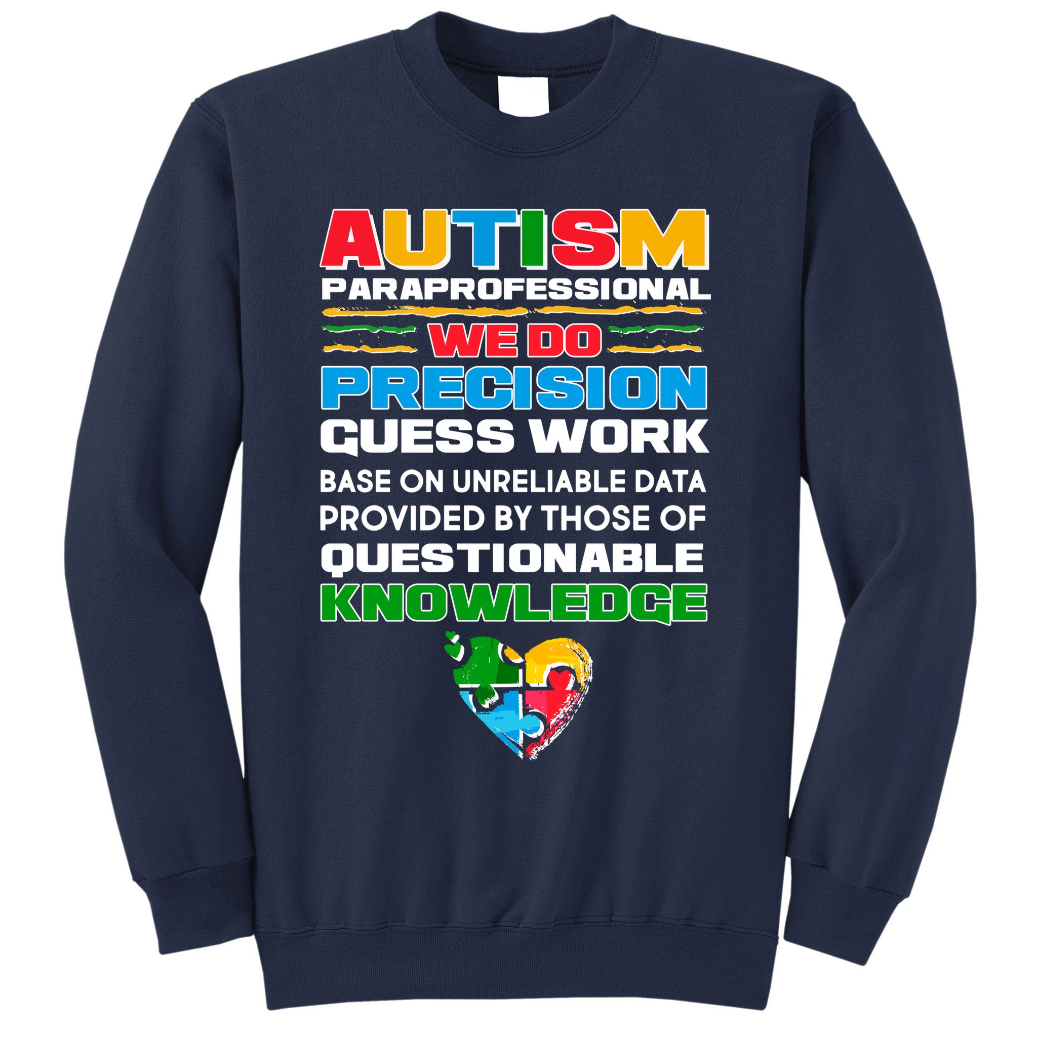 Autism Paraprofessional Sweatshirt