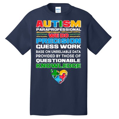 Autism Paraprofessional Tall T-Shirt