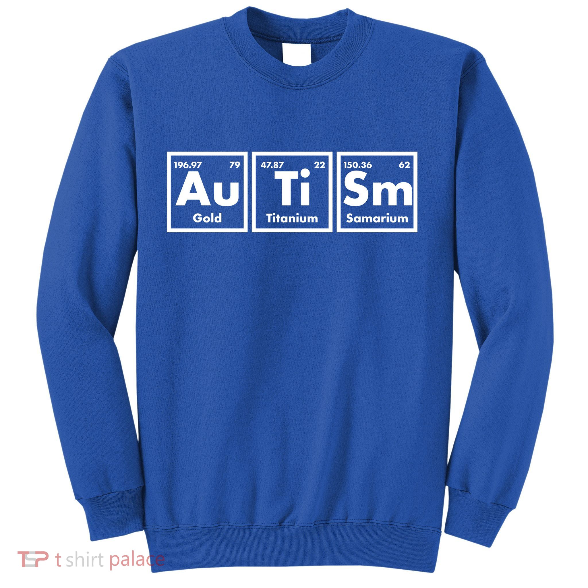 Autism Periodic Table Elements Sweatshirt