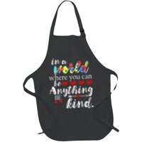 Autism Quote World Where You Can Be Anything Apron
