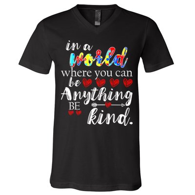 Autism Quote World Where You Can Be Anything V-Neck T-Shirt