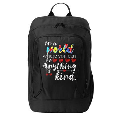 Autism Quote World Where You Can Be Anything City Backpack