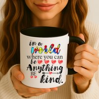 Autism Quote World Where You Can Be Anything Mug