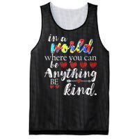 Autism Quote World Where You Can Be Anything Mesh Reversible Basketball Jersey Tank