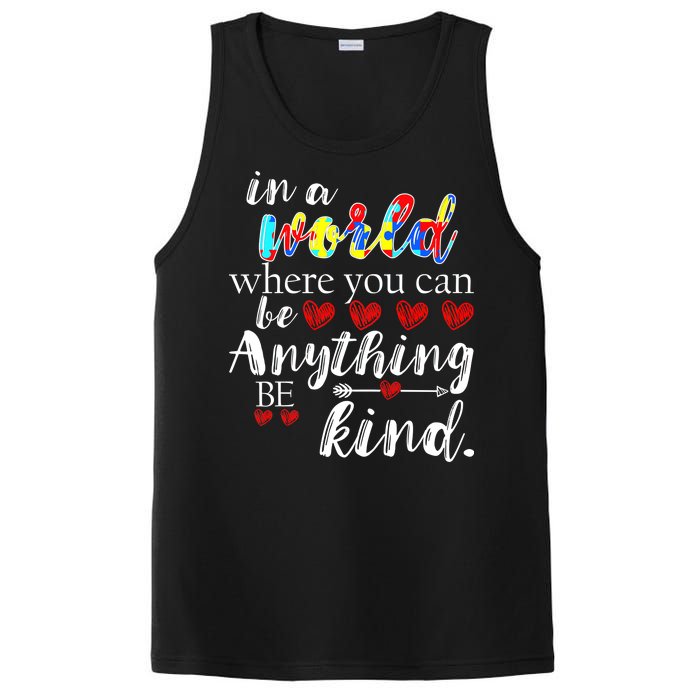 Autism Quote World Where You Can Be Anything PosiCharge Competitor Tank