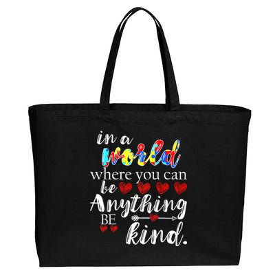 Autism Quote World Where You Can Be Anything Cotton Canvas Jumbo Tote