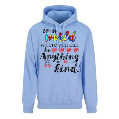 Autism Quote World Where You Can Be Anything Unisex Surf Hoodie