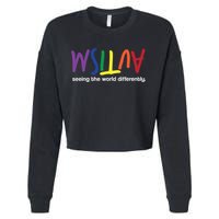 Autism Seeing The World Differently Cropped Pullover Crew