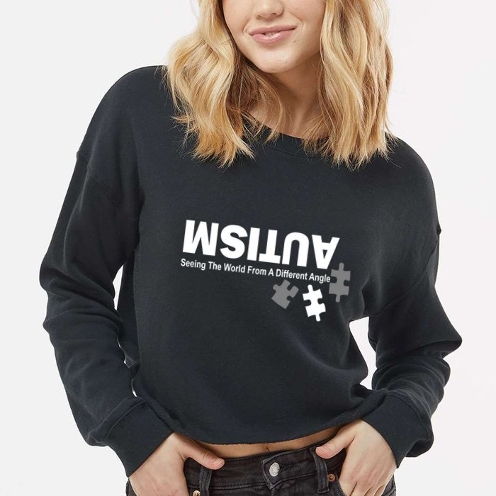 Autism Seeing The World From A Different Angle Cropped Pullover Crew