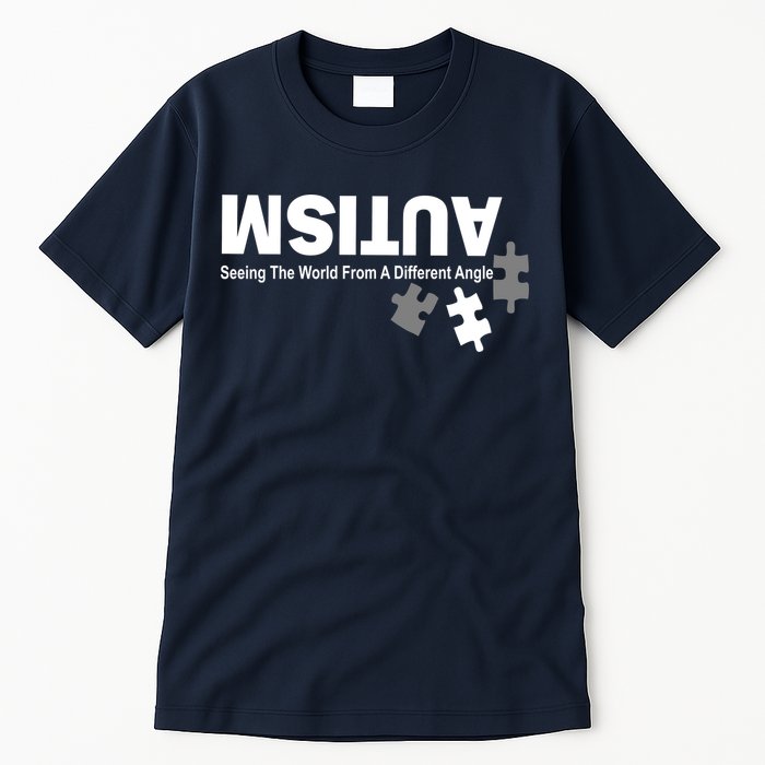 Autism Seeing The World From A Different Angle Tall T-Shirt