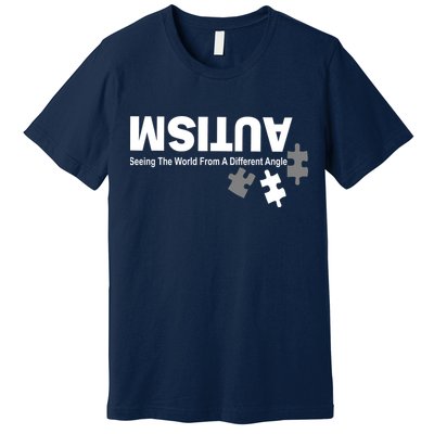 Autism Seeing The World From A Different Angle Premium T-Shirt
