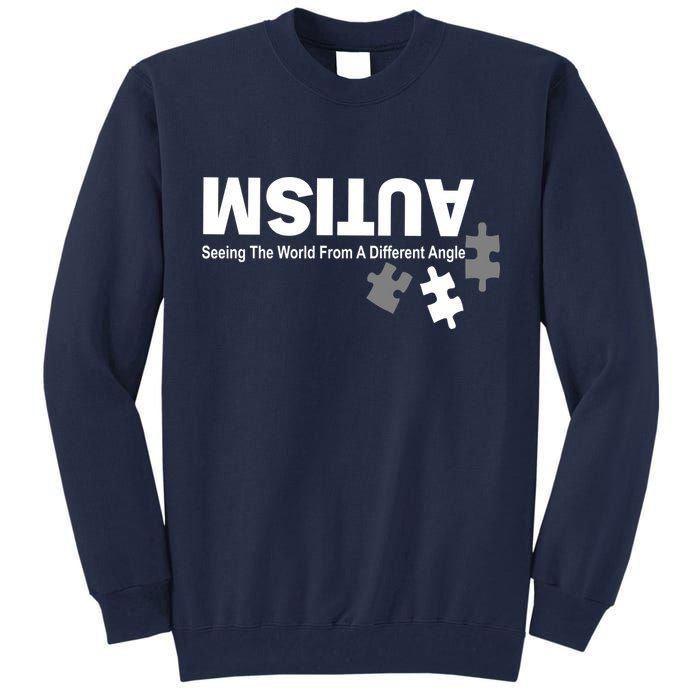 Autism Seeing The World From A Different Angle Tall Sweatshirt