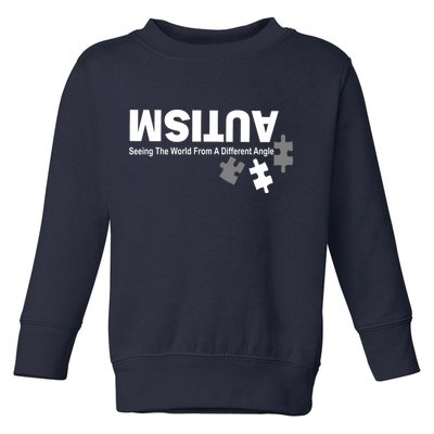 Autism Seeing The World From A Different Angle Toddler Sweatshirt