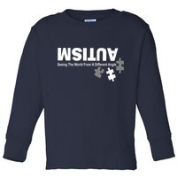 Autism Seeing The World From A Different Angle Toddler Long Sleeve Shirt