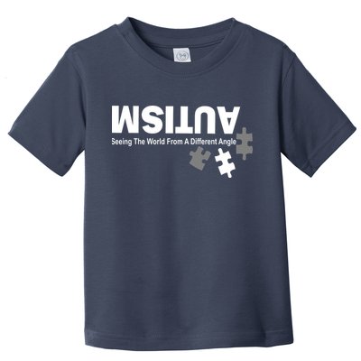 Autism Seeing The World From A Different Angle Toddler T-Shirt