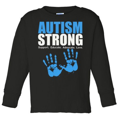 Autism Strong Toddler Long Sleeve Shirt