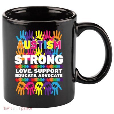 Autism Strong Handprints Love Support 11oz C Handle Ceramic Mug