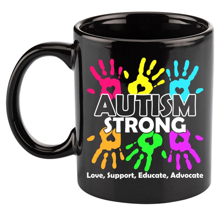 Autism Strong Love Support Educate Advocate 11oz C Handle Ceramic Mug