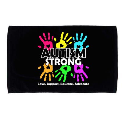 Autism Strong Love Support Educate Advocate Microfiber Hand Towel