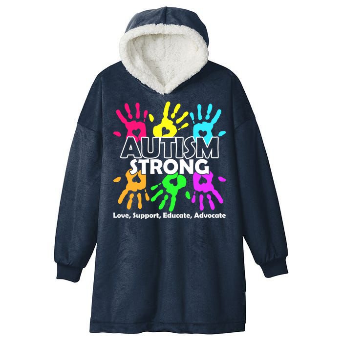 Autism Strong Love Support Educate Advocate Hooded Wearable Blanket