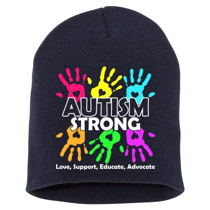 Autism Strong Love Support Educate Advocate Short Acrylic Beanie