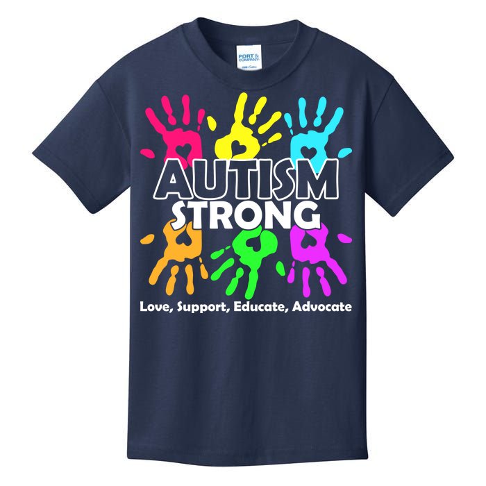 Autism Strong Love Support Educate Advocate Kids T-Shirt