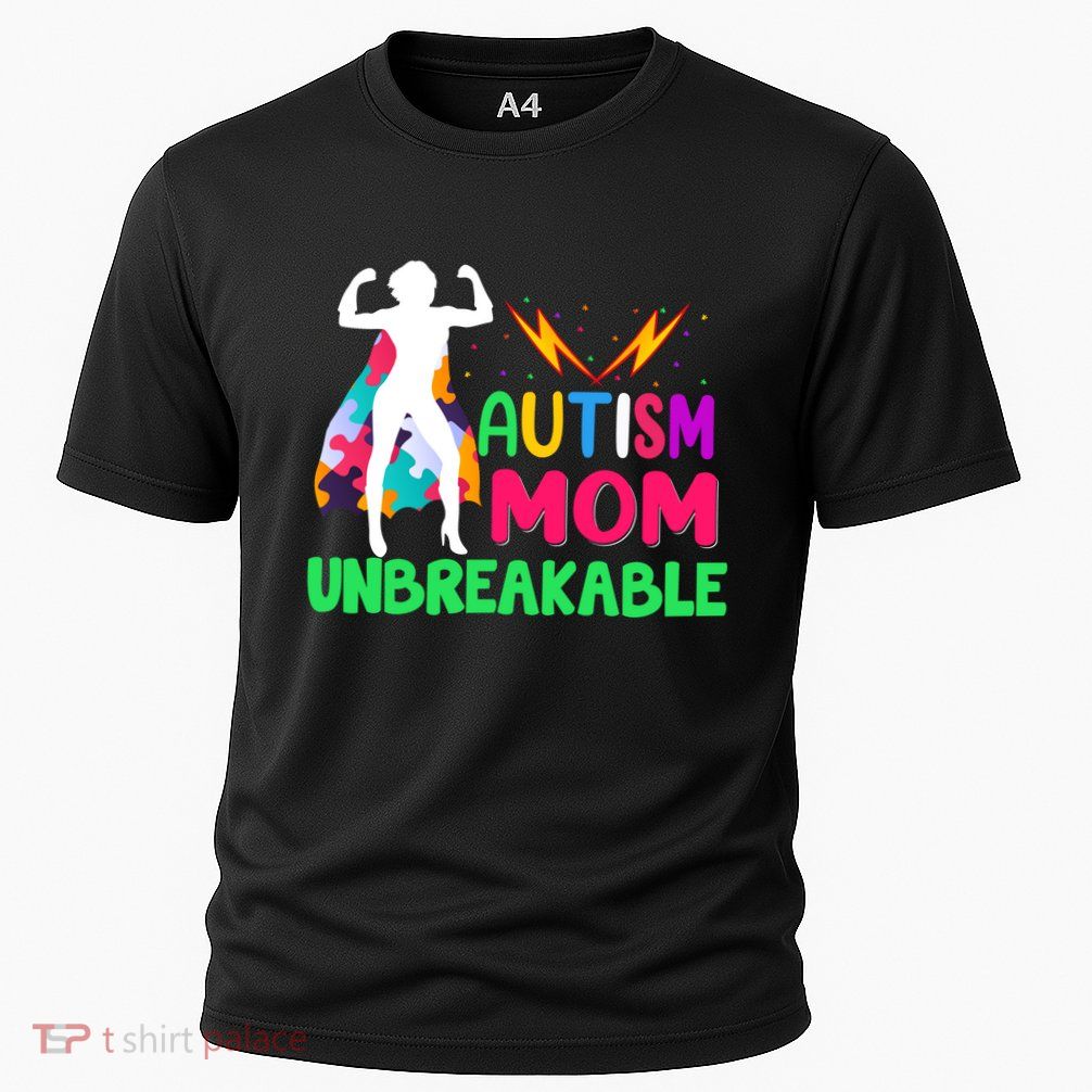 Autism Super Mom Unbreakable Performance Shirt
