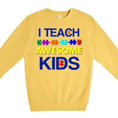 Autism Teacher I Teach Awesome Kids Premium Crewneck Sweatshirt