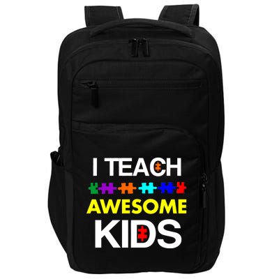 Autism Teacher I Teach Awesome Kids Impact Tech Backpack